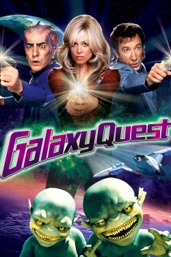 Watch Galaxy Quest Movies for Free