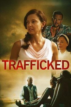 Watch Trafficked Movies for Free