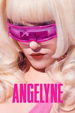 Watch Angelyne Movies for Free