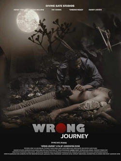 Watch Wrong Journey Movies for Free