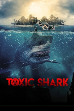 Watch Toxic Shark Movies for Free