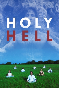 Watch Holy Hell Movies for Free