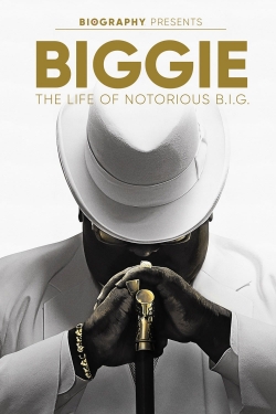 Watch Biggie: The Life of Notorious B.I.G. Movies for Free