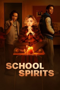 Watch School Spirits Movies for Free