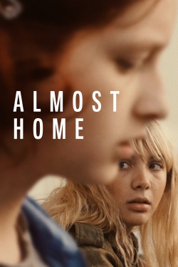 Watch Almost Home Movies for Free
