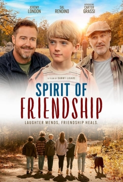 Watch Spirit of Friendship Movies for Free