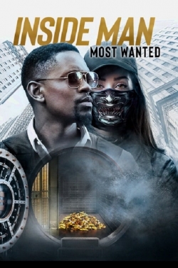 Watch Inside Man: Most Wanted Movies for Free