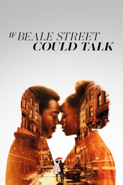 Watch If Beale Street Could Talk Movies for Free