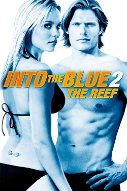 Watch Into the Blue 2: The Reef Movies for Free