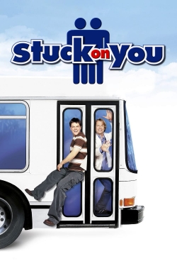 Watch Stuck on You Movies for Free