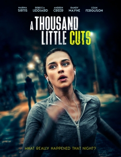 Watch A Thousand Little Cuts Movies for Free