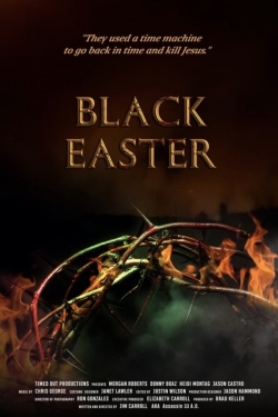 Watch Black Easter Movies for Free