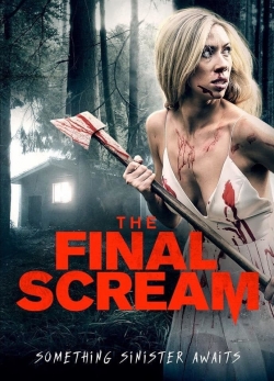 Watch The Final Scream Movies for Free