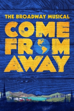 Watch Come from Away Movies for Free