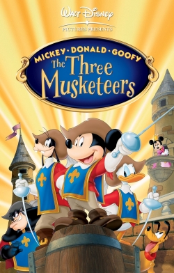 Watch Mickey, Donald, Goofy: The Three Musketeers Movies for Free