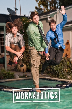 Watch Workaholics Movies for Free