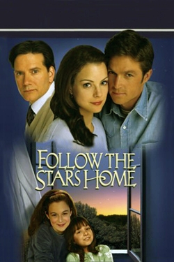 Watch Follow the Stars Home Movies for Free