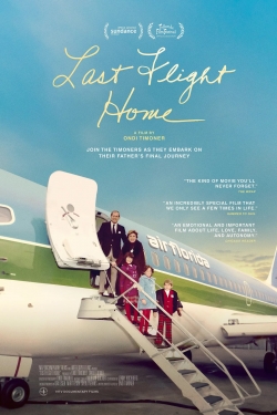 Watch Last Flight Home Movies for Free
