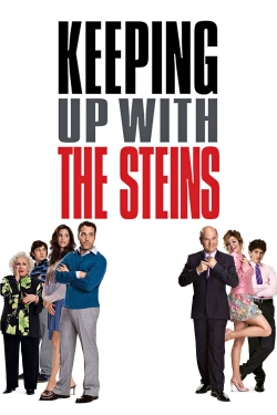 Watch Keeping Up with the Steins Movies for Free