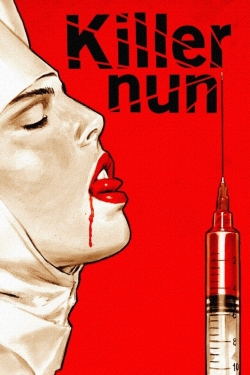 Watch Killer Nun Movies for Free