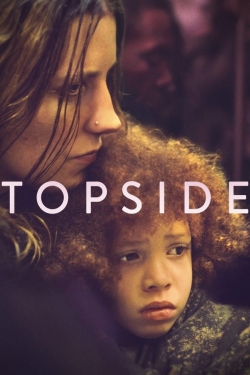 Watch Topside Movies for Free
