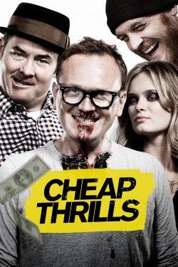 Watch Cheap Thrills Movies for Free