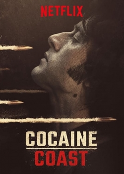 Watch Cocaine Coast Movies for Free