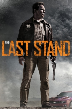 Watch The Last Stand Movies for Free