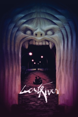 Watch Lost River Movies for Free