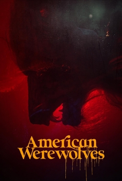 Watch American Werewolves Movies for Free