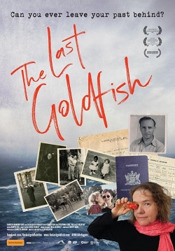 Watch The Last Goldfish Movies for Free