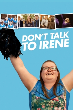 Watch Don't Talk to Irene Movies for Free