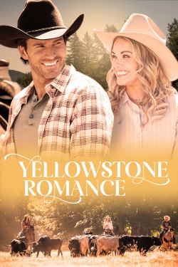 Watch Yellowstone Romance Movies for Free