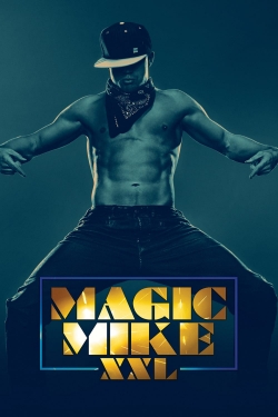 Watch Magic Mike XXL Movies for Free