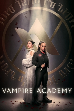 Watch Vampire Academy Movies for Free