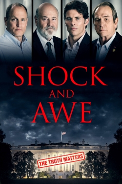 Watch Shock and Awe Movies for Free