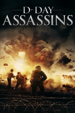Watch D-Day Assassins Movies for Free