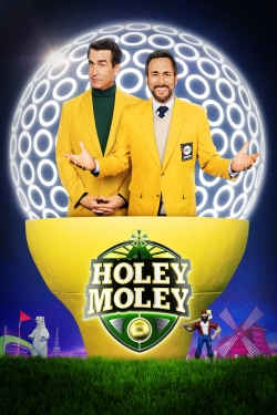 Watch Holey Moley Movies for Free