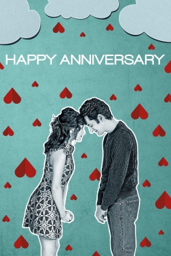 Watch Happy Anniversary Movies for Free