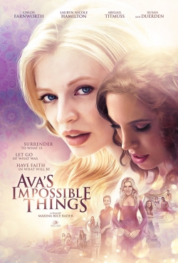 Watch Ava's Impossible Things Movies for Free