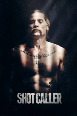 Watch Shot Caller Movies for Free