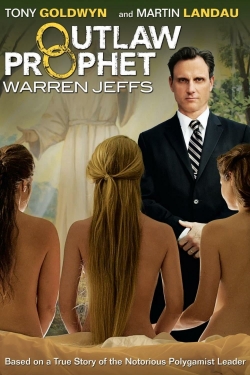 Watch Outlaw Prophet: Warren Jeffs Movies for Free