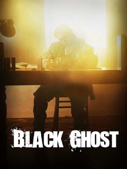 Watch Black Ghost Movies for Free