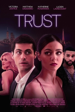 Watch Trust Movies for Free