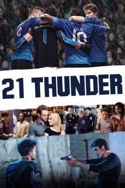 Watch 21 Thunder Movies for Free