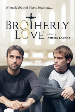 Watch Brotherly Love Movies for Free