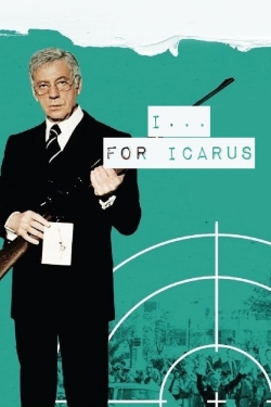 Watch I... For Icarus Movies for Free