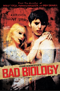 Watch Bad Biology Movies for Free