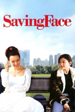 Watch Saving Face Movies for Free