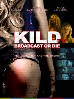 Watch KILD TV Movies for Free